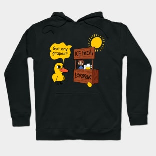 Duck song  Got Any Grapes lemonade day hot Hoodie